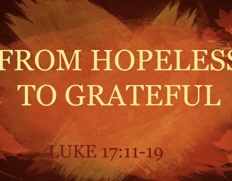 From Hopeless To Grateful