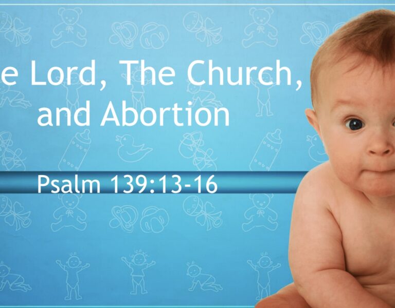 The Lord, The Church and Abortion