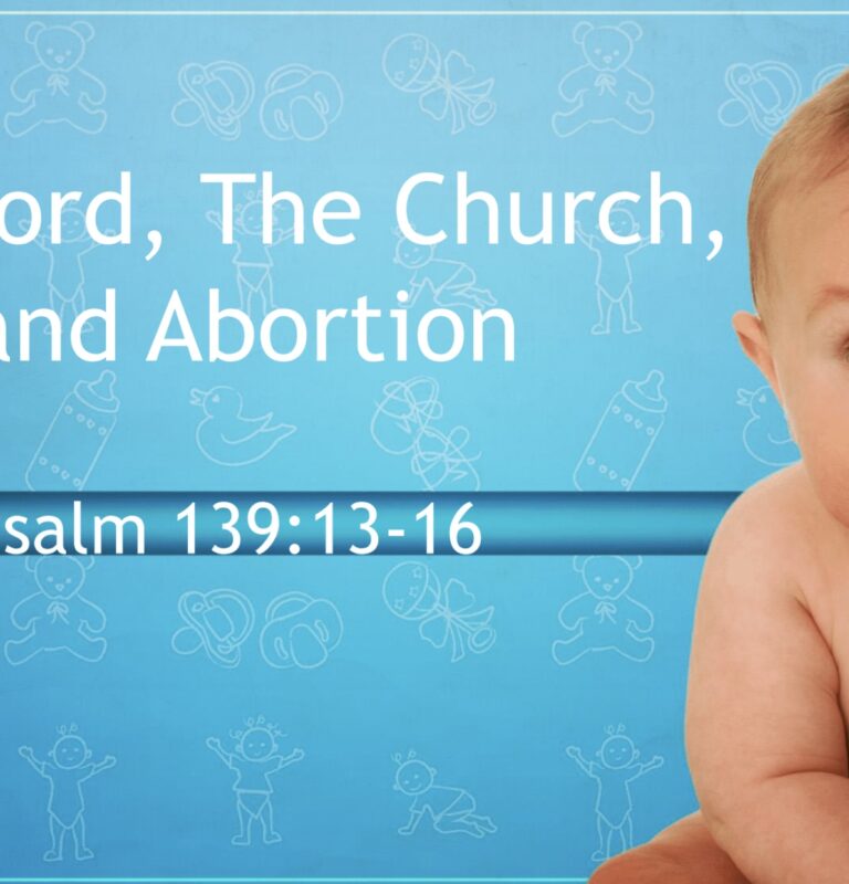 The Lord, The Church and Abortion