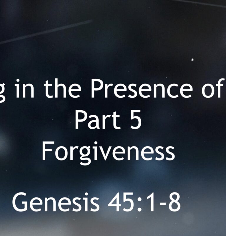 Living in the Presence of God – Part 5