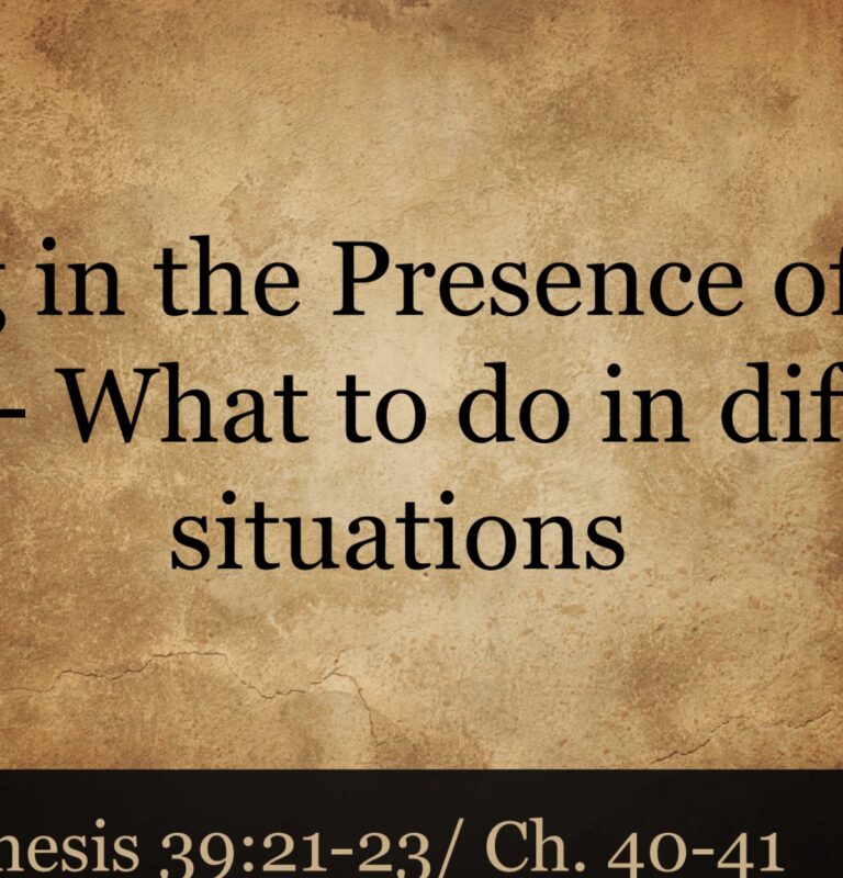 Living in the Presence of God – Part 4