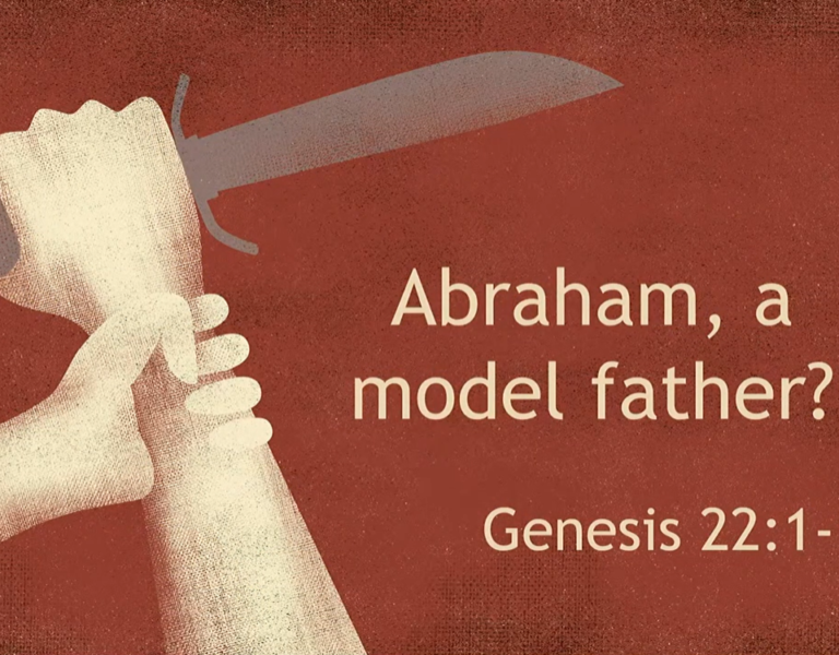 Abraham, A Model Father?